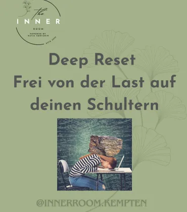 Deep Reset im The Inner Room Kempten
