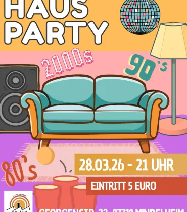 Hausparty in der Kulturfabrik Mindelheim