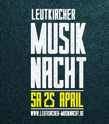 Leutkircher Musiknacht