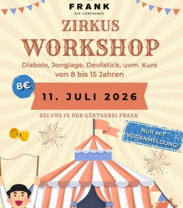 Zirkus-Workshop in der Gärtnerei Frank