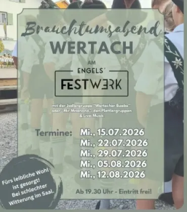 Brauchtumsabend am Engel's Festwerk in Wertach