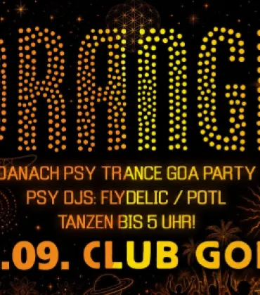 Orange Vibes und Psy-Trance im Club GOIN