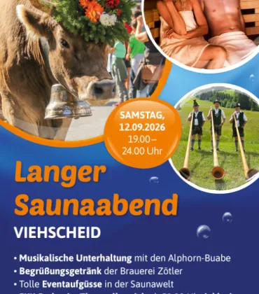 Langer Saunaabend "Viehscheid" in Sonthofen