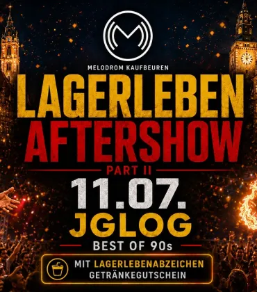 Lagerleben Aftershowparty im Melodrom