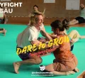 PLAYFIGHT DARE to GROW am Lebenslusthof