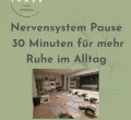 Nervensystem Pause in The Inner Room Kempten