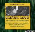 Easter Rave im Schwarzen Adler Egelsee