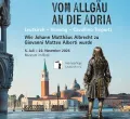 Vom Allgäu an die Adria im Museum im Bock