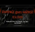 Rampage goes Harder im Schwarzen Adler