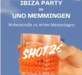 Ibiza Party im UNO Memmingen