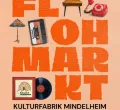 Inselflohmarkt in der Kulturfabrik Mindelheim
