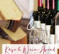 Käse & Wein-Abend in Wiggensbach