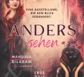 ANDERS SEHEN – Ausstellung in Memmingen