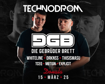 Technodrom pres. Die Gebrüder Brett im Douala Ravensburg