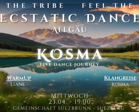 Ecstatic Dance Allgäu mit KOSMA (Live) vom ED St. Gallen in der Gemeinschaft Sulzbrunn