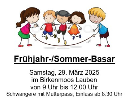 Frühjahr/Sommer-Basar für Kinderkleidung im Birkenmoos in Lauben