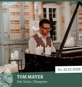 Tom Mayer – Candlelight-Konzert im Salon Kempten