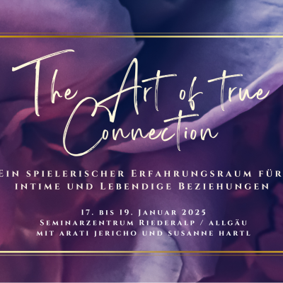 The Art of True Connection im Seminarzentrum Riederalp in Immenstadt