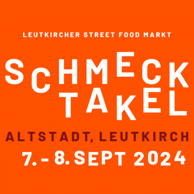 SCHMECKTAKEL - Leutkircher Street Food Markt