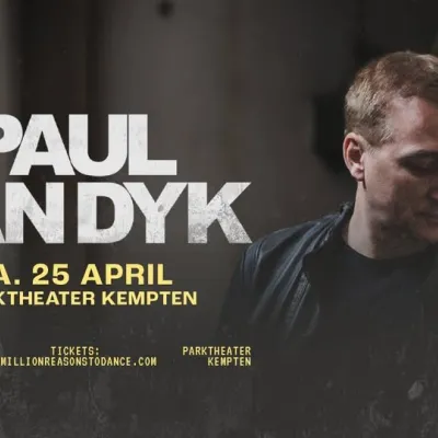 Paul van Dyk Live im Parktheater Kempten