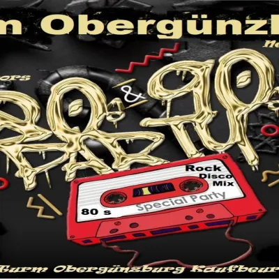 80er- und 90er-Party im Turm Obergünzburg