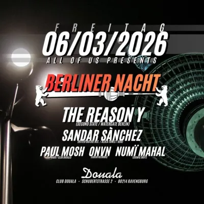 Berliner Nacht im Club Douala Ravensburg
