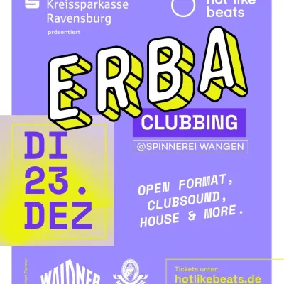ERBA Clubbing - Home Coming in Wangen