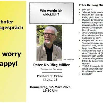 Don’t worry – be happy! Glück in der Bibel in Sonthofen
