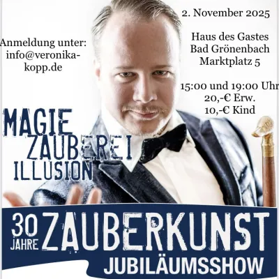 Zaubershow mit Max Schneider in Bad Grönenbach