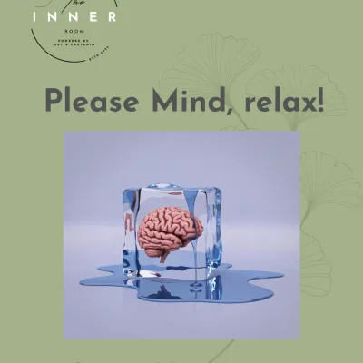 Please Mind, relax! im The Inner Room Kempten