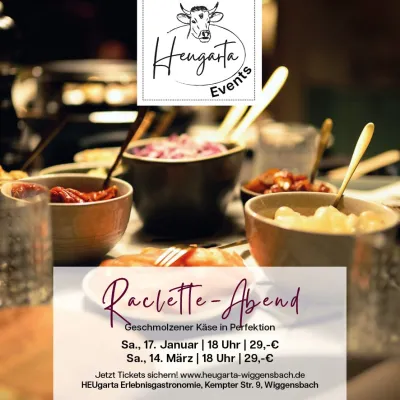 Raclette Abend im HEUgarta Wiggensbach