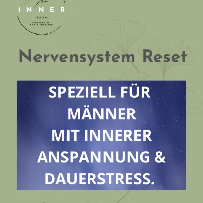 Nervensystem Reset für Männer in Kempten