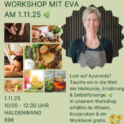 Ayurveda-Workshop in Haldenwang mit Eva