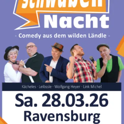 Schwaben Nacht im Konzerthaus in Ravensburg