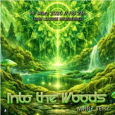 Into the Woods in der Luna Lounge Kaufbeuren