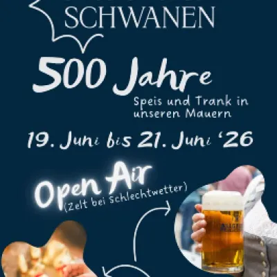 500 Jahr Feier Landgasthof Schwanen Durach
