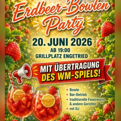 Erdbeer-Bowlen-Party in Engetried