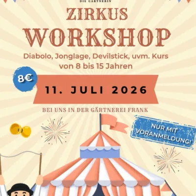 Zirkus-Workshop in der Gärtnerei Frank