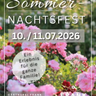 Sommer-Nachtsfest in der Gärtnerei Frank