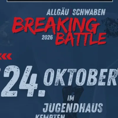 Breaking Battle im Jugendhaus Kempten