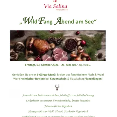 Wild Fang Abend im VIA SALINA Hotel am See Nesselwängle