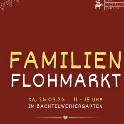 Familienflohmarkt im Bachtelweiher Garten
