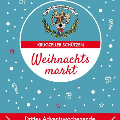 Weihnachtsmarkt der Krugzeller Schützen