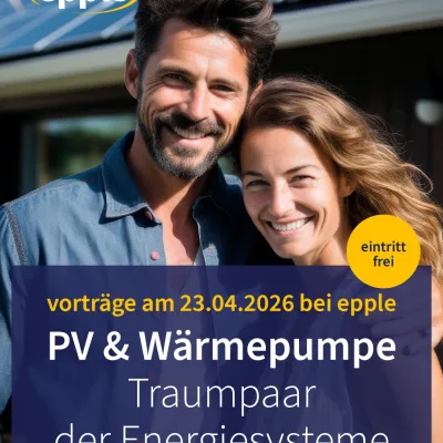 PV & Wärmepumpe - Vortrag bei Epple in Wald