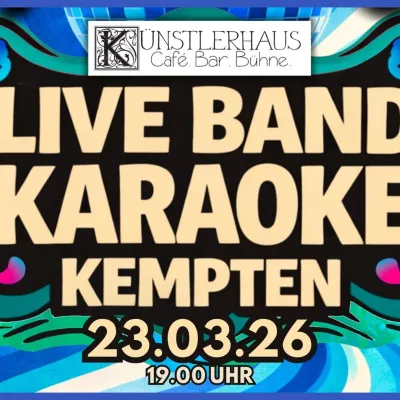 Live Band KaraokeNight im Künstlerhaus in Kempten